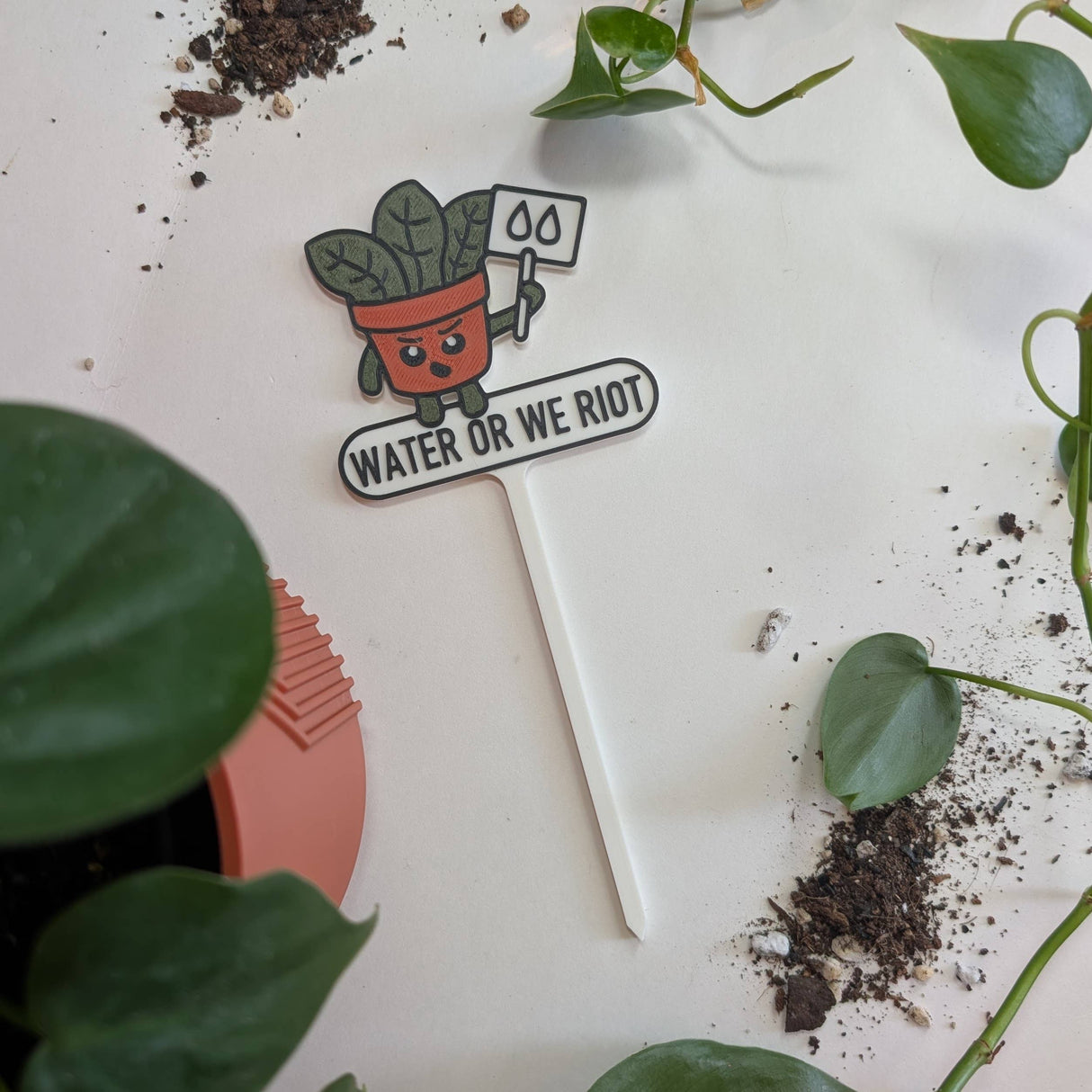 Water Or We Riot Plant Tag