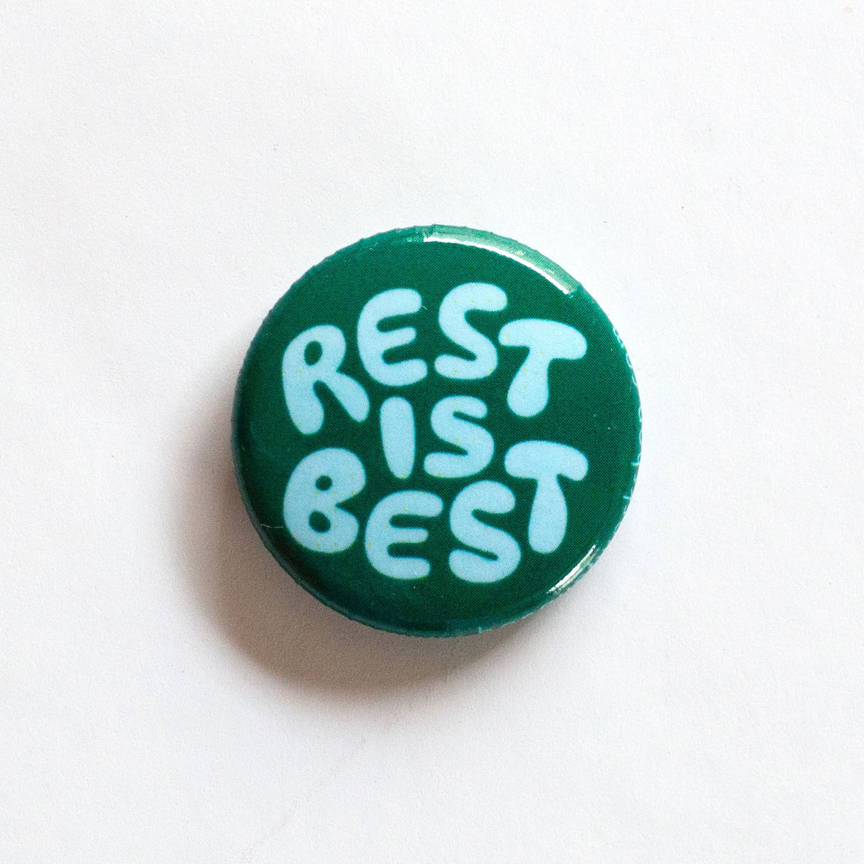 Rest is Best Button