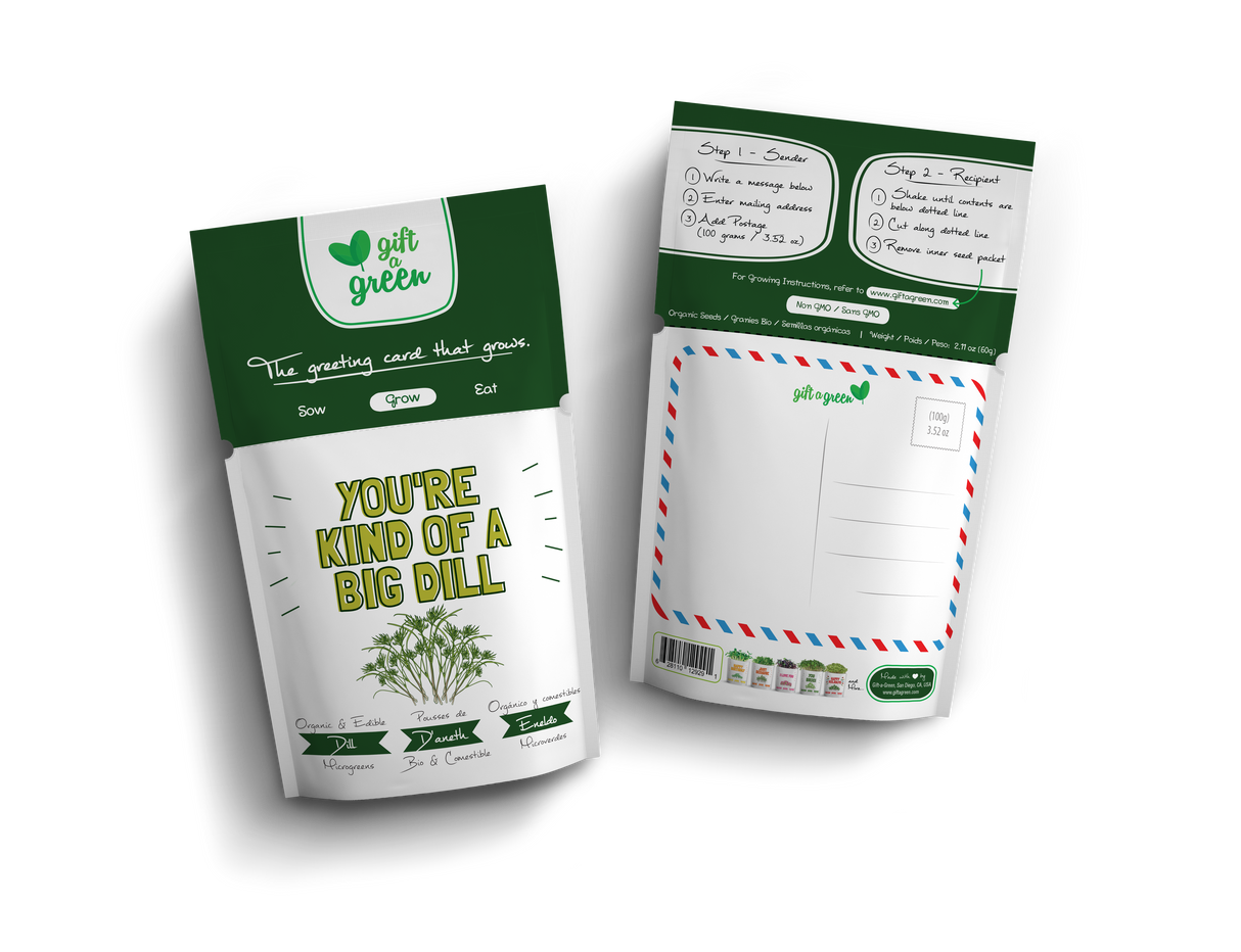 You're Kind of a Big Dill Organic Grow Card
