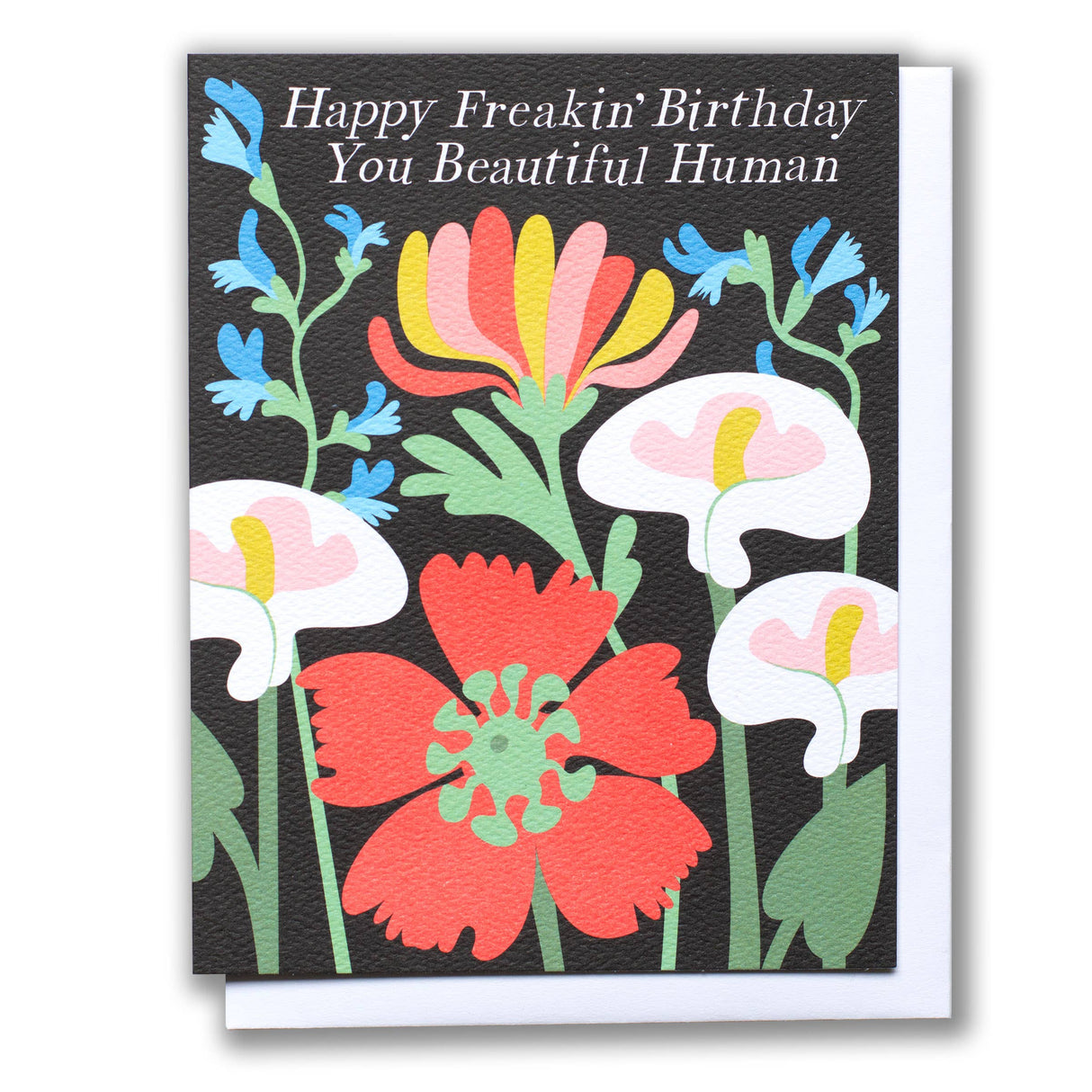 Beautiful Poppy Happy Freakin' Birthday Note Card