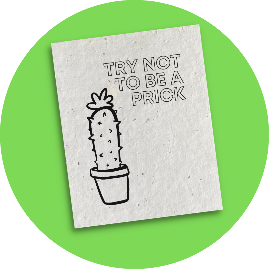 Try Not to Be A Prick - Colour-me-in Postcard