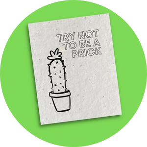 Try Not to Be A Prick - Colour-me-in Postcard