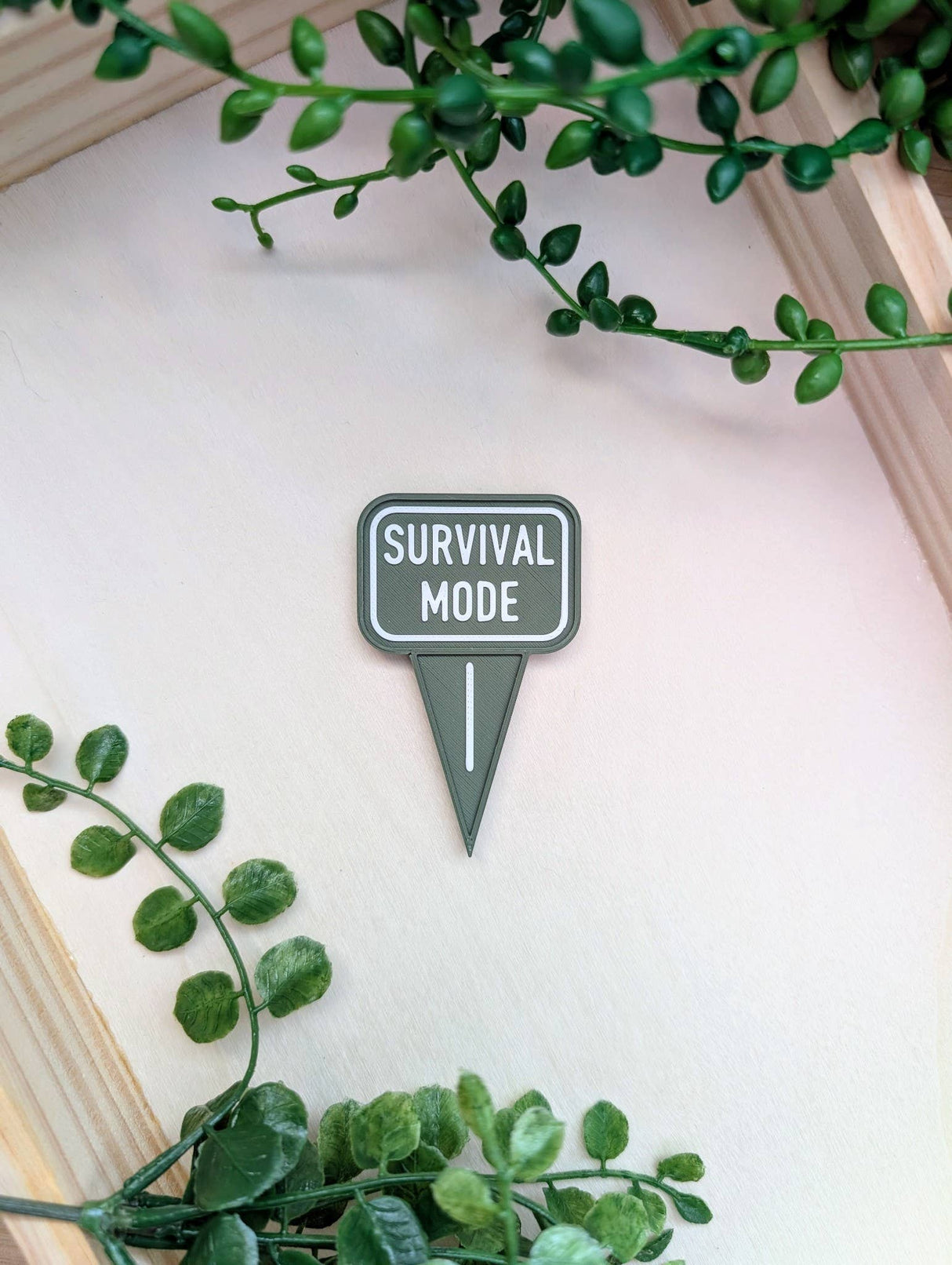 Survival Mode Plant Tag Magnet