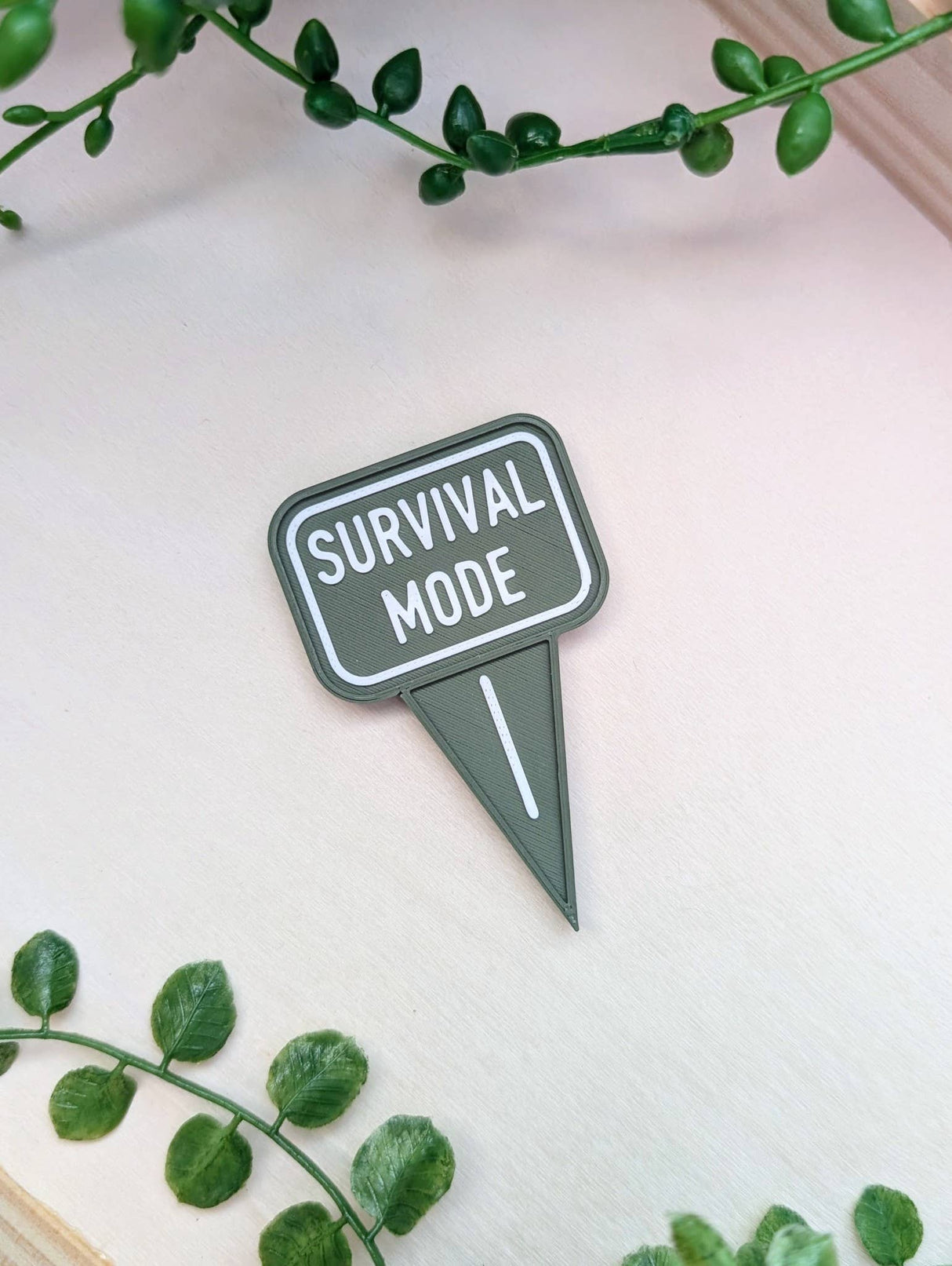 Survival Mode Plant Tag Magnet
